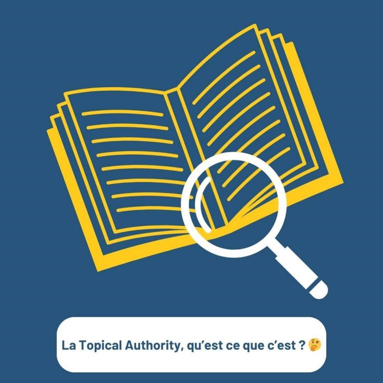 topical authority, qu'est-ce que c'est ? Et comment la mettre en place sur votre site